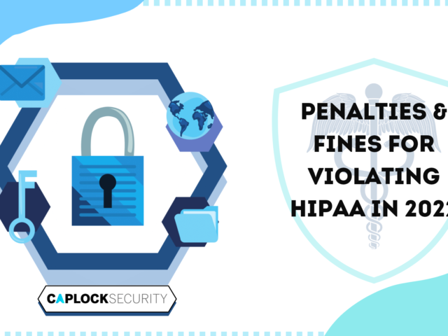 HIPAA Violations Penalties Fines Cybersecurity Healthcare 2022