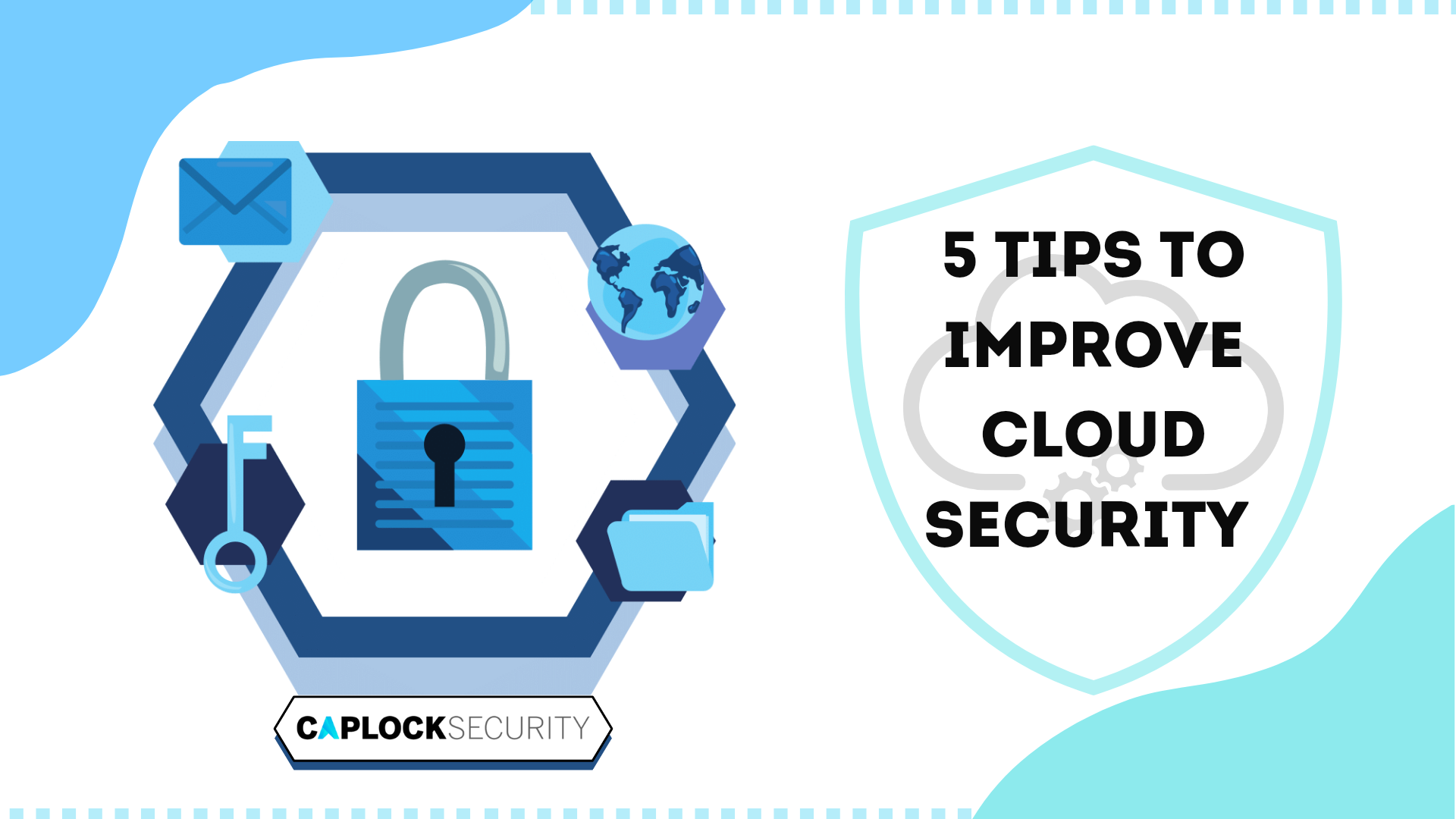 Cloud Security, Cloud infrastructure security tips
